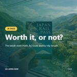 Japan Rail Pass 2026 — Is It Worth It? Complete Guide