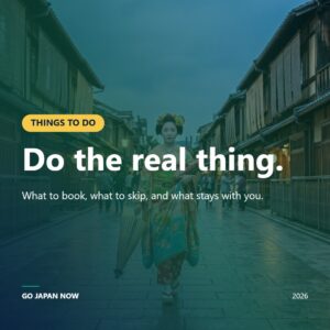 Japan Experiences 2026 — Food, Culture Unforgettable Things to Do