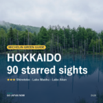 Michelin Green Guide Hokkaido starred sights travel guide 2026