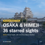 Michelin Green Guide Osaka Kobe Himeji starred sights 2026