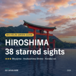 Michelin Green Guide Hiroshima Miyajima Okayama starred sights 2026